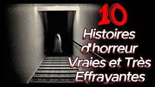 10 Histoires dhorreur Vraies et Très Effrayantes Vous prendrez plaisir à le regarder [upl. by Kalmick324]