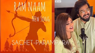 Ram Naam  SachetParampara  Latest Song 🚩 [upl. by Akemihs]