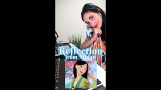 quotReflectionquot Mulan Cover [upl. by Grevera]