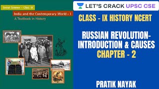 L12 Russian Revolution Introduction amp Causes  Class IX History NCERT  UPSC CSEIAS 2020 [upl. by Cochard253]