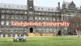 【4K】GEORGETOWN University Walking Tour  Washington DC [upl. by Yalonda]