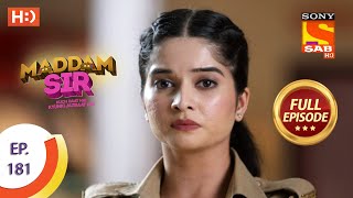 Maddam Sir  Ep 181  Full Episode  18th February 2021 [upl. by Anitan]