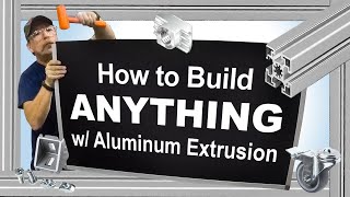 How To Build Anything with Aluminum Extrusion by Bosch Rexroth [upl. by Aerdua200]