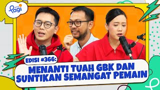 Menanti Tuah GBK dan Suntikan Semangat Pemain ke12 [upl. by Waugh]