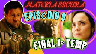 MATÉRIA ESCURA quotDARK MATTERquotEPISODIO 9 RESUMOFINAL EXPLICADO amp TEORIAS apple tv [upl. by Rozanne]