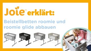 How To  Joie erklärt Abbau der Beistellbetten Joie roomie und roomie glide [upl. by Nafri]