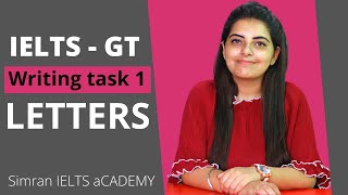 IELTS General Writing Task 1  Letters  Simran IELTS Academy [upl. by Onairelav512]