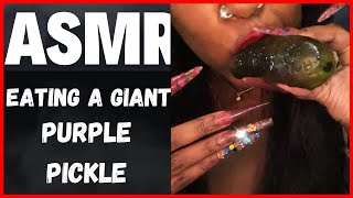 ASMR Eating A Big Crunchy Purple Grape Kool Aid Pickle Lots Of Smacking Sounds [upl. by Repsac179]