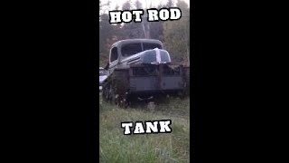 HOT ROD TANK [upl. by Yousuf]