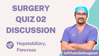 Surgery Quiz Discussion  2  Hepatobiliary  Dr Rohan Khandelwal  neetpg inicet fmge [upl. by Kaslik]