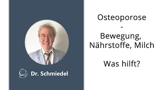 Dr Schmiedel I Osteoporose  Was hilft wirklich 44 [upl. by Ajiam]