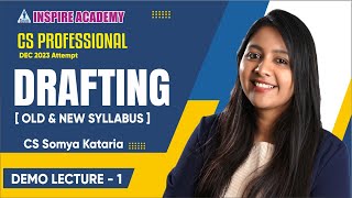 Drafting Lecture 1 Old and New syllabus I CS Professional Dec 23 and June 24  By Somya Kataria [upl. by Newg]