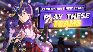 NEW RAIDEN SHOGUN Teams YOU NEED To Play  Raidens Top New Teams Genshin Impact Raiden Team Guide [upl. by Aneehta604]