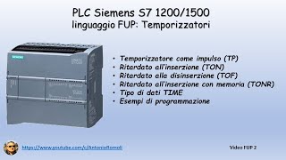 PLC Siemens S7 1200  Programmazione dei timer in linguaggio FUP [upl. by Dott]