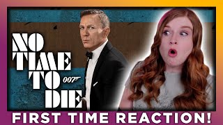 NO TIME TO DIE  JAMES BOND MOVIE REACTION  FIRST TIME WATCHING [upl. by Inalaeham90]