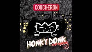 Coucheron  Honky Donk feat RebMoe Audio [upl. by Pelletier]