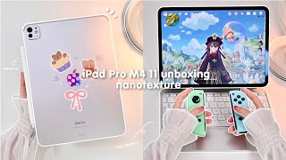 ✨ NEW M4 iPad Pro 11quot Sliver 1TB Nanotexture 💜 aesthetic unboxing 📦 paperlike｜accessories｜Genshin [upl. by Apicella678]