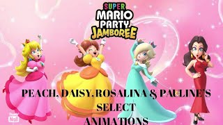 SMPJ  Peach Daisy Rosalina amp Paulines Select Animations [upl. by Hanala923]