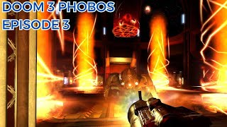 Doom 3 Phobos Episode 3 Chapter 10  Mod Redux 🎧 [upl. by Aninnaig341]