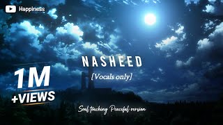 4 Beautiful Nasheed  Slowed amp reverb [upl. by Elletnahs]