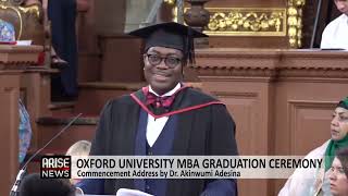 Oxford University MBA Graduation Ceremony Commencement Address by Dr Adesina ARISE NEWS report [upl. by Nylirret]