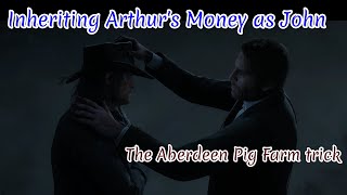 Inheriting Arthurs Money as John  The Aberdeen Pig Farm  Red Dead Redemption 2  4K [upl. by Luehrmann60]