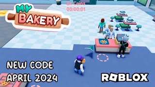 Roblox My Bakery New Code April 2024 [upl. by Arihas]