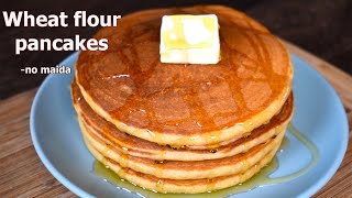 Wheat Flour Pancakes  Eggless Pancakes  Basic Eggless Pancakes recipe [upl. by Lichtenfeld]