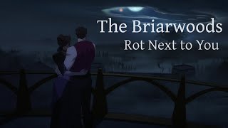 The Briarwoods  Rot Next to You  AMV [upl. by Anyaled]