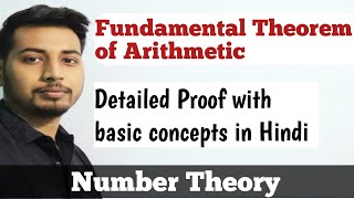 Fundamental Theorem of Arithmetic Proof  Number Theory Theorem Proof  Bsc maths  Msc maths [upl. by Zeke945]