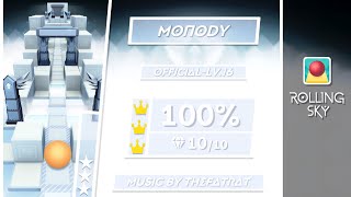 Rolling Sky  Official  Monody OFFICIALLV16 100 Perfect way ★★★ [upl. by Ryon]