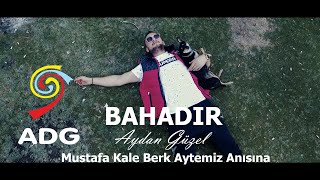 Bahadır  Aydan Güzel Official Video [upl. by Samuel]