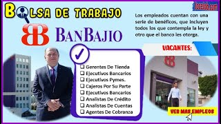 🎢 OFERTAS de EMPLEO 20222023 BANCO DEL BAJIO Vacantes y TRABAJO Experiencia Objetivos Postúlate [upl. by Efren80]