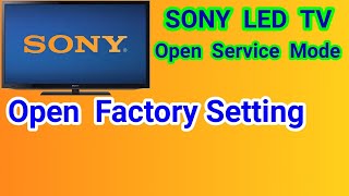 🔷How To Open SONY LED TV Service Menu  Sony Bravia Hard Reset  factory setting✅ [upl. by Cristiona879]