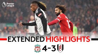 EXTENDED HIGHLIGHTS  Liverpool 43 Fulham  AlexanderArnold Wins It Late [upl. by Aihsia352]