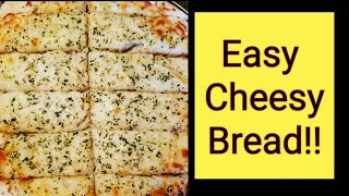 EASY Homemade cheesy bread [upl. by Ttoile967]