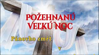 Veľká Noc 2024 Veľkonočné Prianie Pozdrav k Veľkej Noci BONUS Christus vincit [upl. by Rella514]