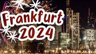 NEW YEAR FIREWORKS Frankfurt Germany 2024  Frohes Neues Jahr [upl. by Lleon]