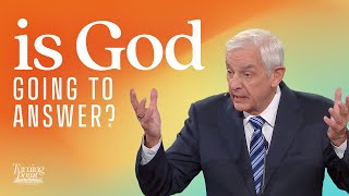 Why Don’t My Prayers Get Answered  Dr David Jeremiah [upl. by Adabelle]