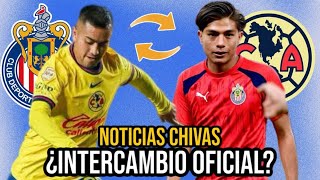 🚨¡CHIVAS PREPARA INTERCAMBIO que EXPLOTARÍA la LIGA ¿REAL NOTICIAS CHIVAS [upl. by Elder]