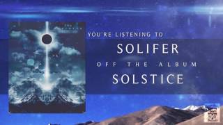 THE NORTHERN  Solifer Official Stream [upl. by Tristram]