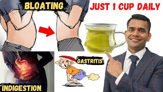 Just 1 Glass Daily To Get Rid Of BloatingIndigestion and Gastritis  Natural Ways To Treat Bloating [upl. by Artima]