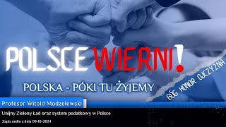 Spotkanie Profesorem Witoldem Modzelewskim Zielony Ład i jego konsekwencje [upl. by Demb]