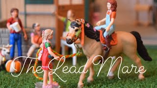 The Lead Mare  Episode 4 Schleich Horse RolePlay Series [upl. by Stroup]