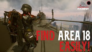 How to Find the Area 18 SPaceport in Star Citizen Day or Night 323 Quick Guide [upl. by Arrat]