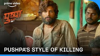 Pushpa Rajs Style Of Killing 😎 primevideoindia [upl. by Karissa]