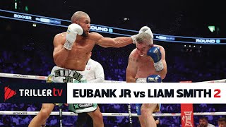 Chris Eubank Jr vs Liam Smith 2 Full Fight Highlights [upl. by Ranitta50]