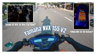 Nhớt Yamalube Trên NVX 155 Sẽ Như Thế Nào  Motorvlog 24 [upl. by Meibers614]