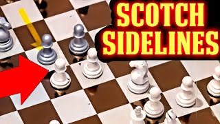 A Shot of Scotch 1 Third Move Sidelines  Chess Openings Explained [upl. by Rosenwald]