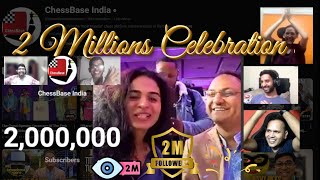 ChessBase India Reaches 2 Million Celebration with Sagar Tania amp Team [upl. by Ibbed]